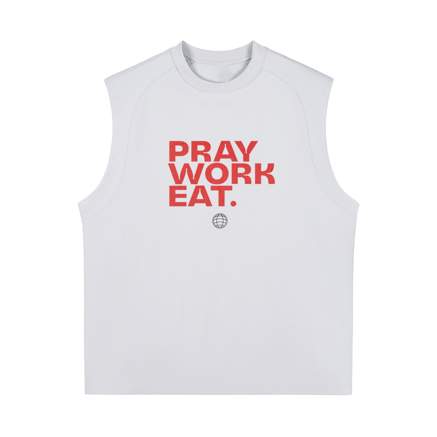 PRAY WORK EAT Tank Top