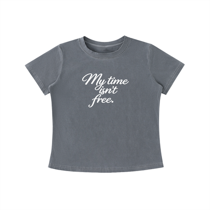 No Free-Time Women's T-Shirt