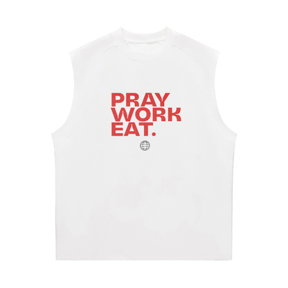 PRAY WORK EAT Tank Top