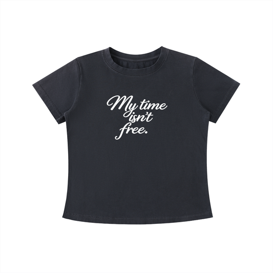 No Free-Time Women's T-Shirt